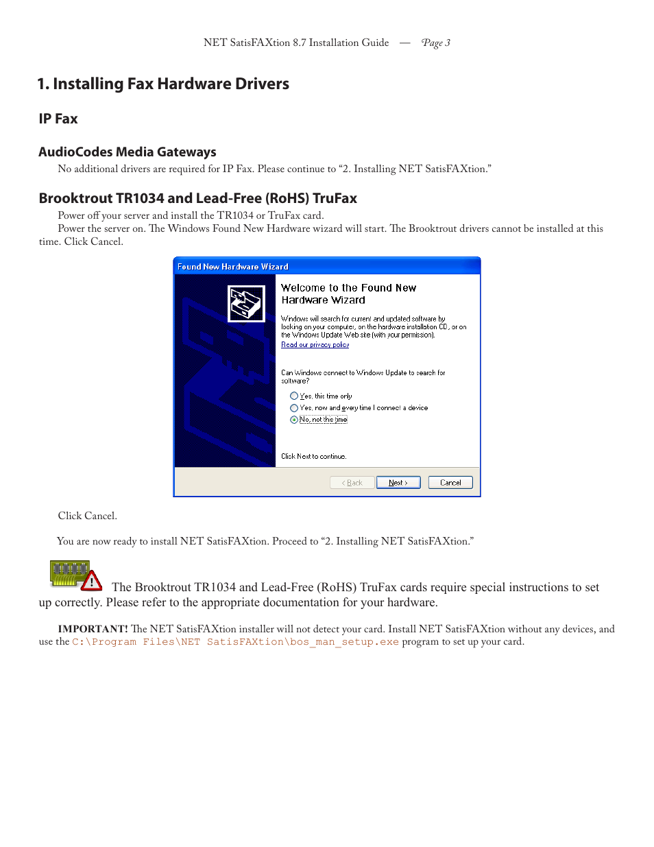 Installing fax hardware drivers, Ip fax, Brooktrout tr1034 and lead-free (rohs) trufax | FaxBack NET SatisFAXtion 8.7 (Including R3) - Installation Guide User Manual | Page 3 / 22