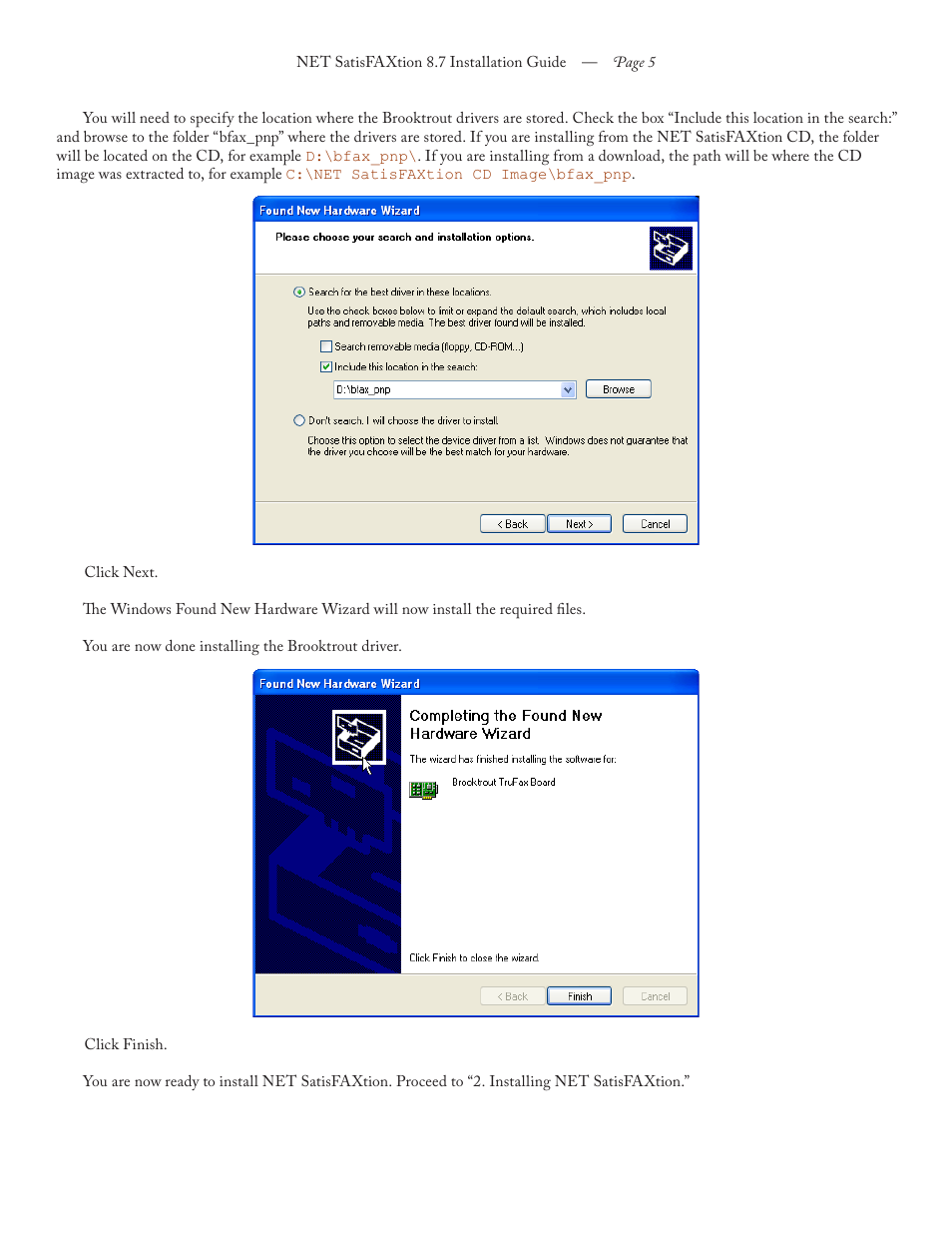 FaxBack NET SatisFAXtion 8.7 (Including R3) - Installation Guide User Manual | Page 5 / 22