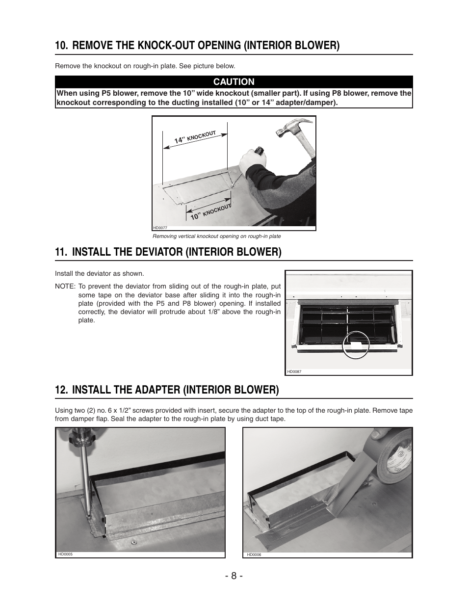 Install the deviator (interior blower), Install the adapter (interior blower), Remove the knock-out opening (interior blower) | Caution | Broan ELITE RMIP33 User Manual | Page 8 / 48