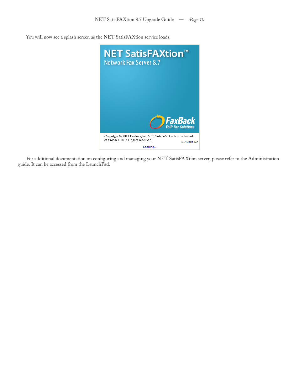 FaxBack NET SatisFAXtion 8.7 (Including R3) - Upgrade Guide User Manual | Page 10 / 10