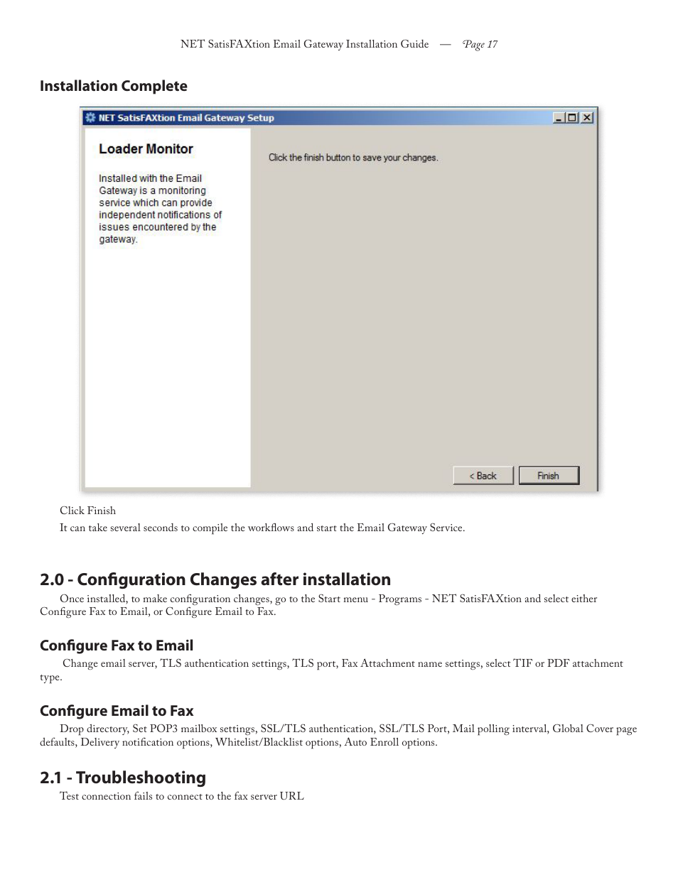 0 - configuration changes after installation, 1 - troubleshooting | FaxBack NET SatisFAXtion 8.6 - Email Gateway Installation Guide User Manual | Page 17 / 19