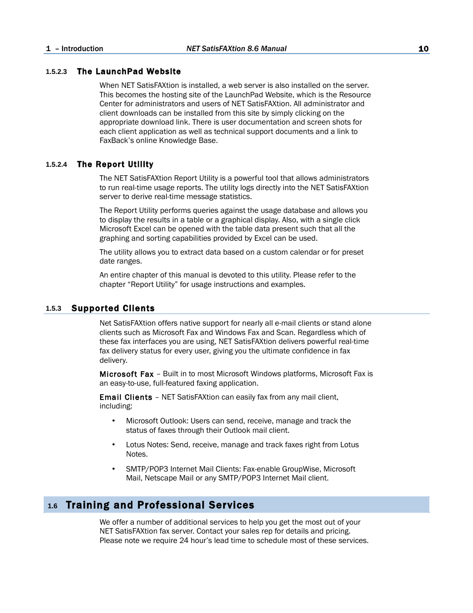 3 the launchpad website, 4 the report utility, 3 supported clients | 6 training and professional services, Training and professional services | FaxBack NET SatisFAXtion 8.6 - Manual User Manual | Page 10 / 240