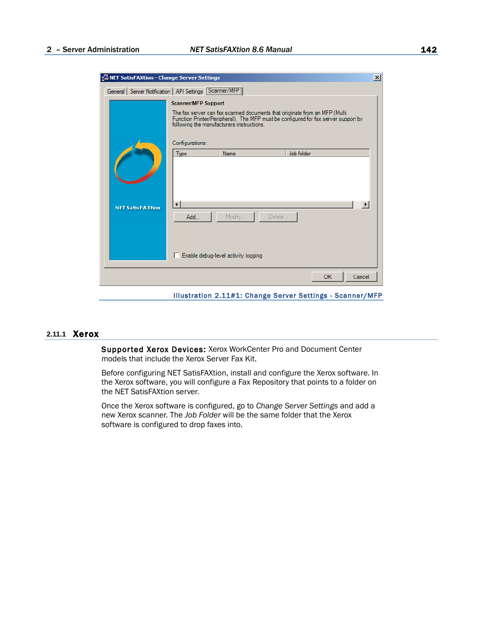 1 xerox | FaxBack NET SatisFAXtion 8.6 - Manual User Manual | Page 142 / 240