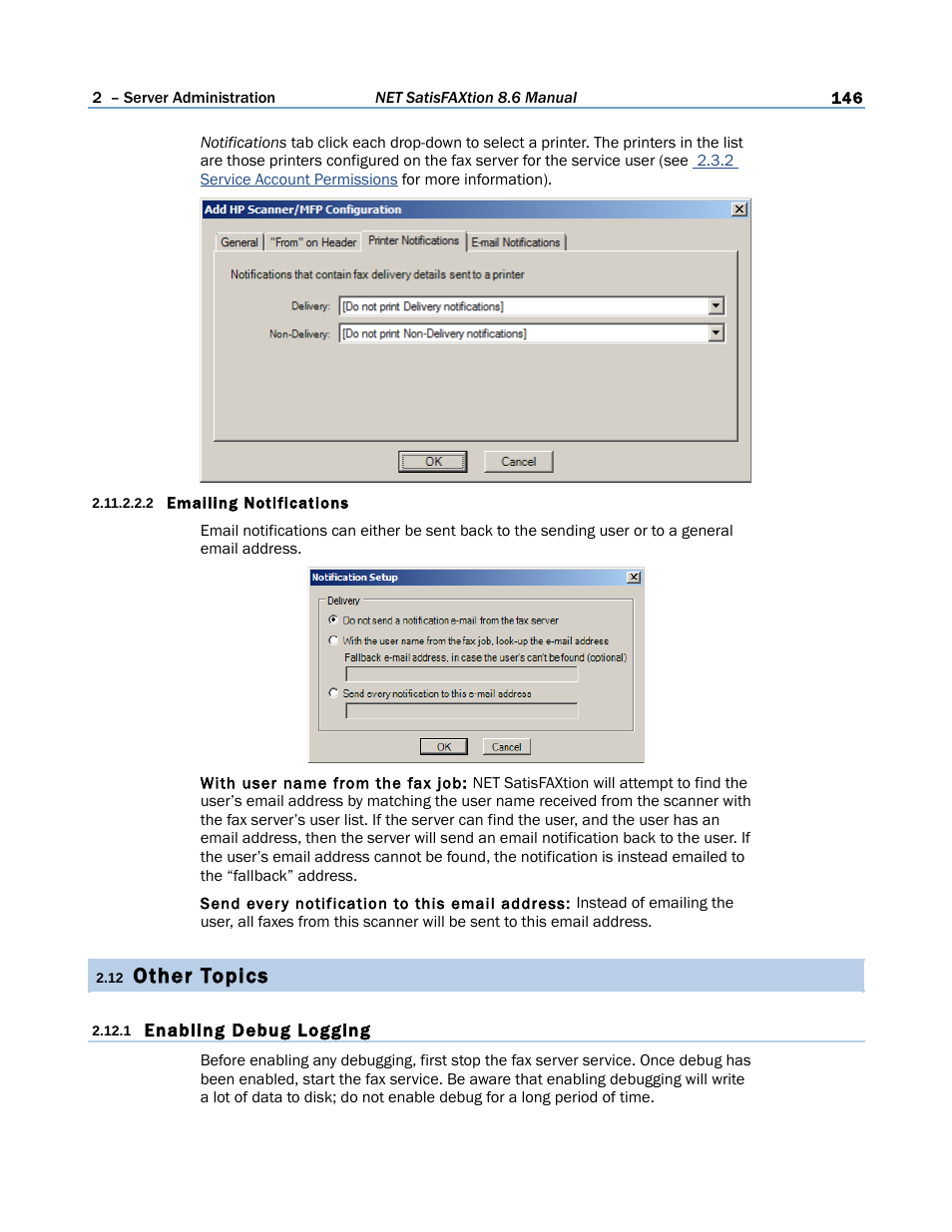 2 emailing notifications, 12 other topics, 1 enabling debug logging | Other topics | FaxBack NET SatisFAXtion 8.6 - Manual User Manual | Page 146 / 240