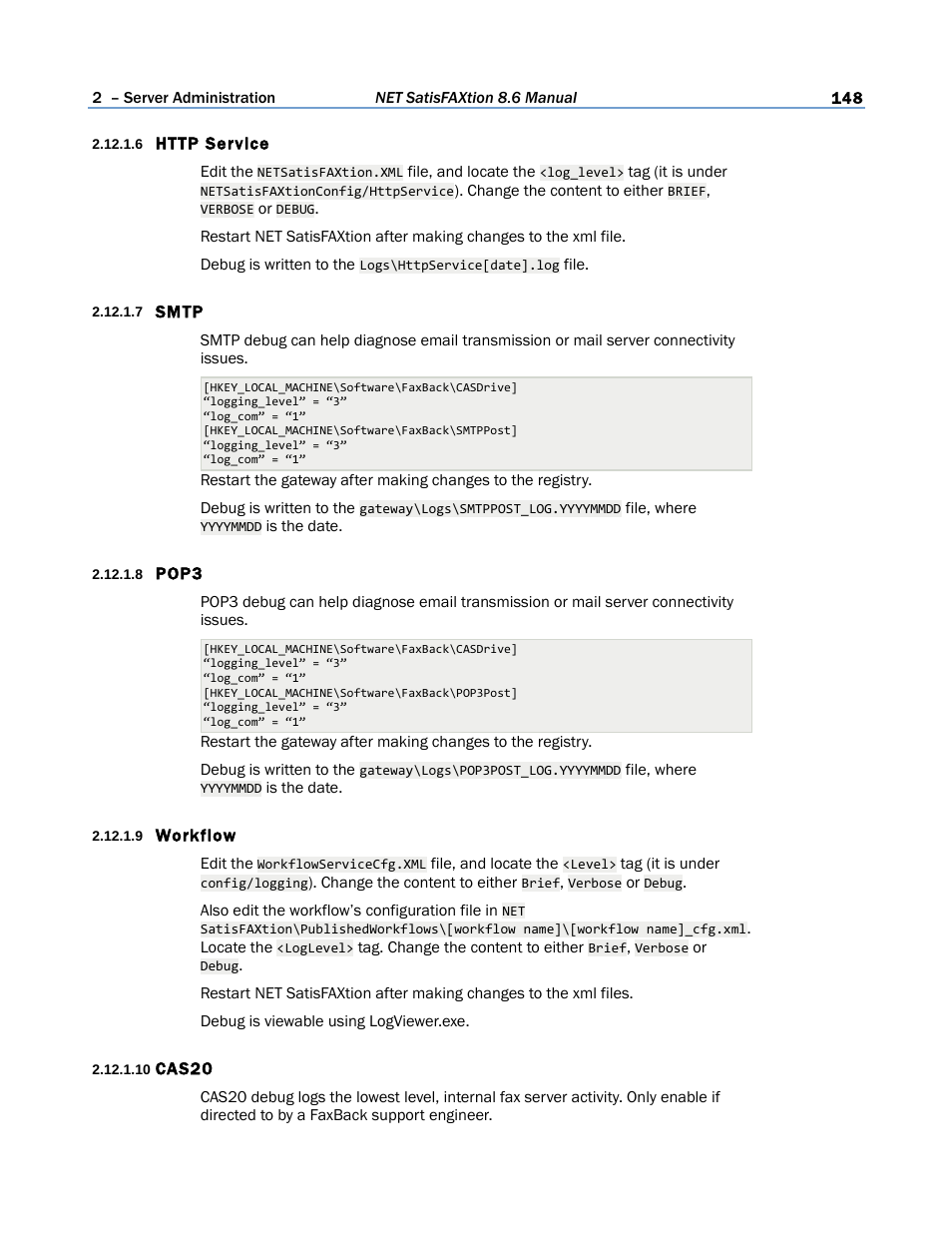 6 http service, 7 smtp, 8 pop3 | 9 workflow, 10 cas20 | FaxBack NET SatisFAXtion 8.6 - Manual User Manual | Page 148 / 240