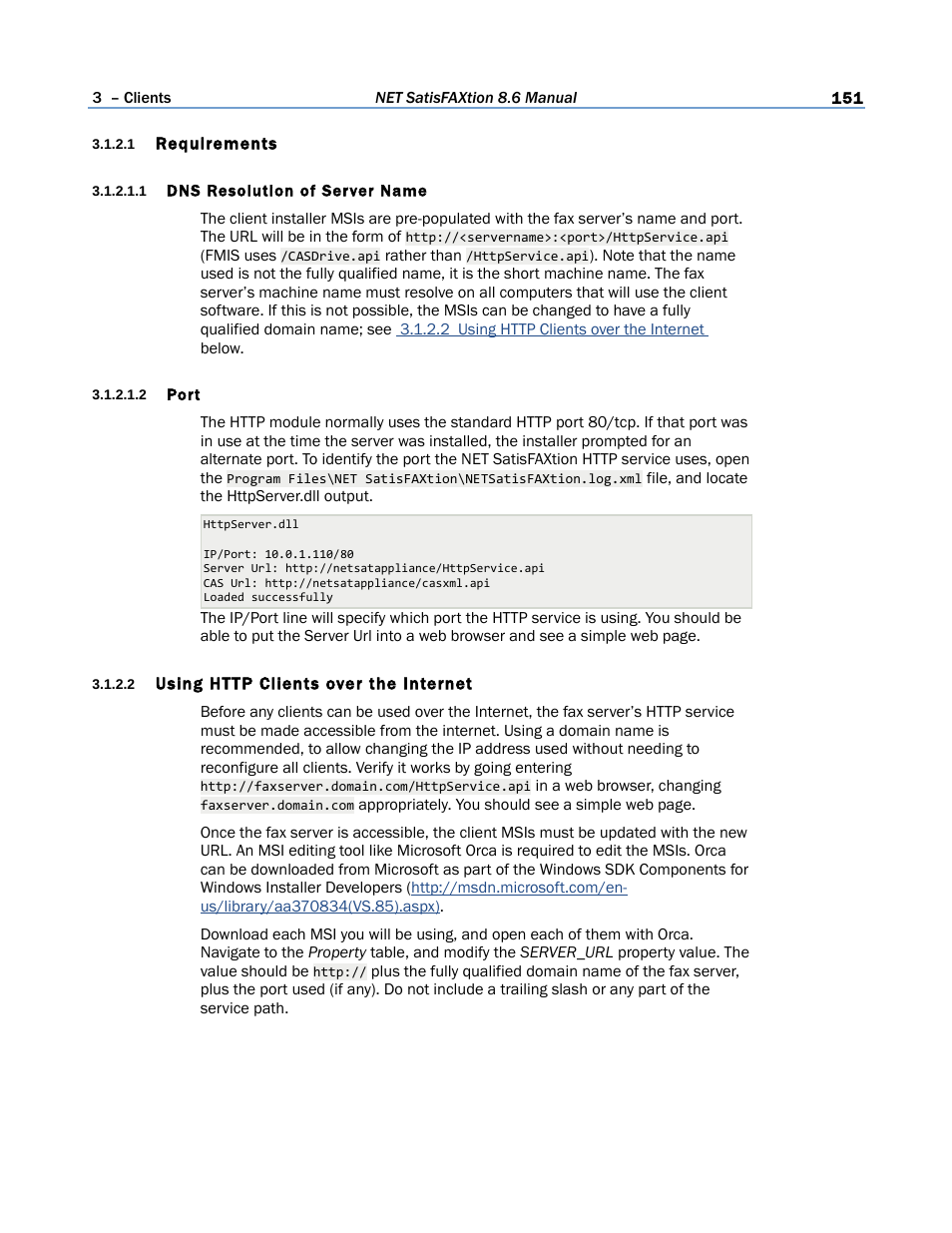 1 requirements, 1 dns resolution of server name, 2 port | 2 using http clients over the internet, 1 using http clients over the, Internet | FaxBack NET SatisFAXtion 8.6 - Manual User Manual | Page 151 / 240