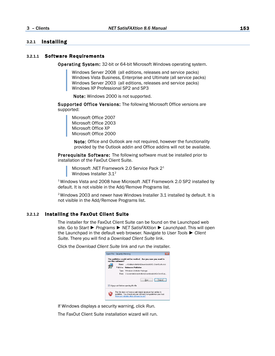 1 installing, 1 software requirements, 2 installing the faxout client suite | FaxBack NET SatisFAXtion 8.6 - Manual User Manual | Page 153 / 240