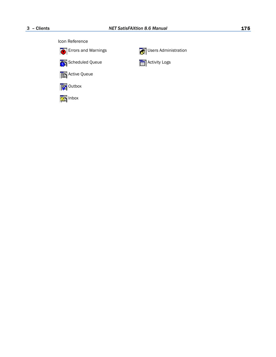 FaxBack NET SatisFAXtion 8.6 - Manual User Manual | Page 175 / 240