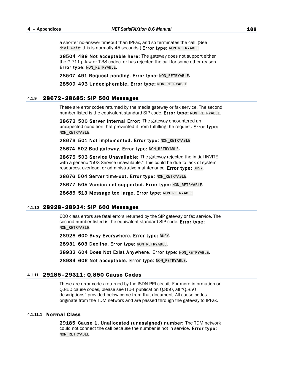 9 28672–28685: sip 500 messages, 10 28928–28934: sip 600 messages, 11 29185–29311: q.850 cause codes | 1 normal class | FaxBack NET SatisFAXtion 8.6 - Manual User Manual | Page 188 / 240