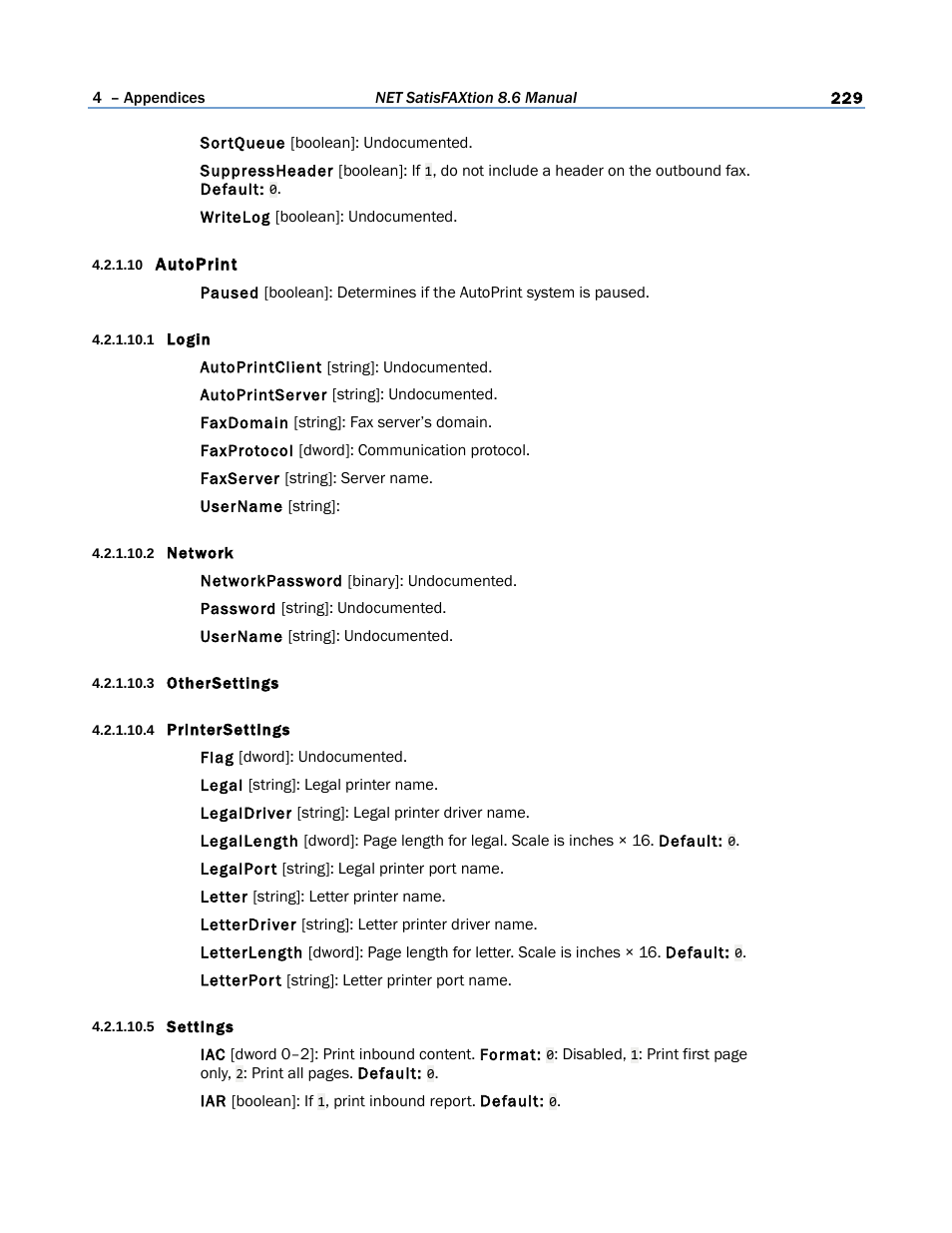 10 autoprint, 1 login, 2 network | 3 othersettings, 4 printersettings, 5 settings | FaxBack NET SatisFAXtion 8.6 - Manual User Manual | Page 229 / 240