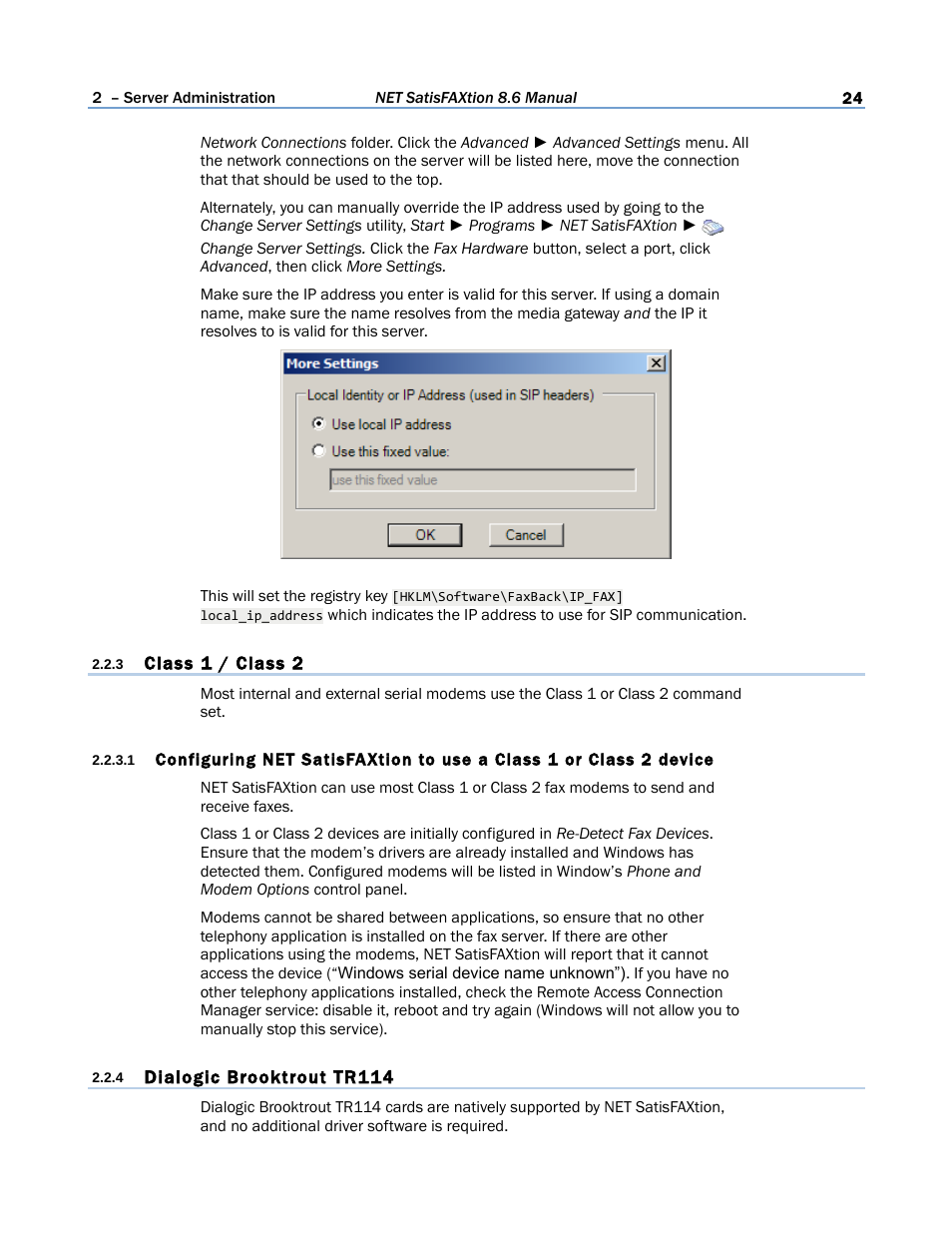 3 class 1 / class 2, 4 dialogic brooktrout tr114 | FaxBack NET SatisFAXtion 8.6 - Manual User Manual | Page 24 / 240
