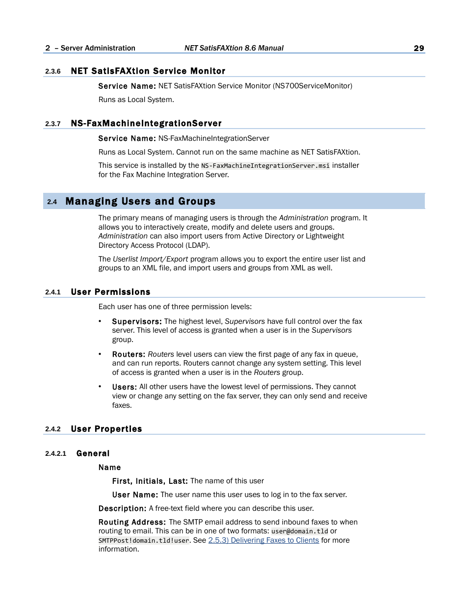 6 net satisfaxtion service monitor, 7 ns-faxmachineintegrationserver, 4 managing users and groups | 1 user permissions, 2 user properties, 1 general, Managing users and groups | FaxBack NET SatisFAXtion 8.6 - Manual User Manual | Page 29 / 240