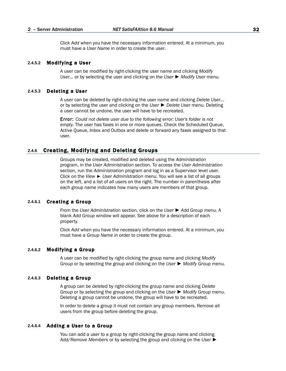 2 modifying a user, 3 deleting a user, 6 creating, modifying and deleting groups | 1 creating a group, 2 modifying a group, 3 deleting a group, 4 adding a user to a group | FaxBack NET SatisFAXtion 8.6 - Manual User Manual | Page 32 / 240