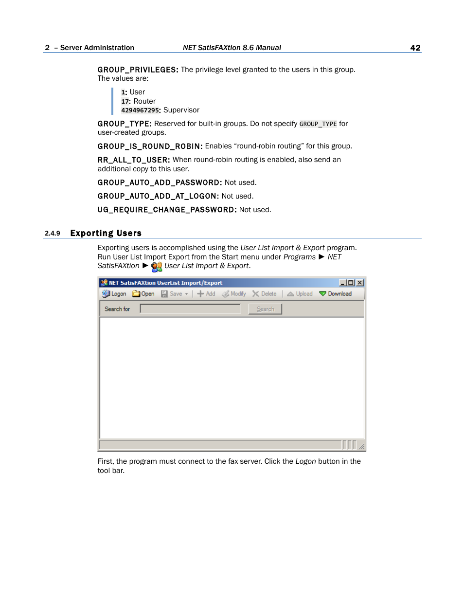9 exporting users | FaxBack NET SatisFAXtion 8.6 - Manual User Manual | Page 42 / 240