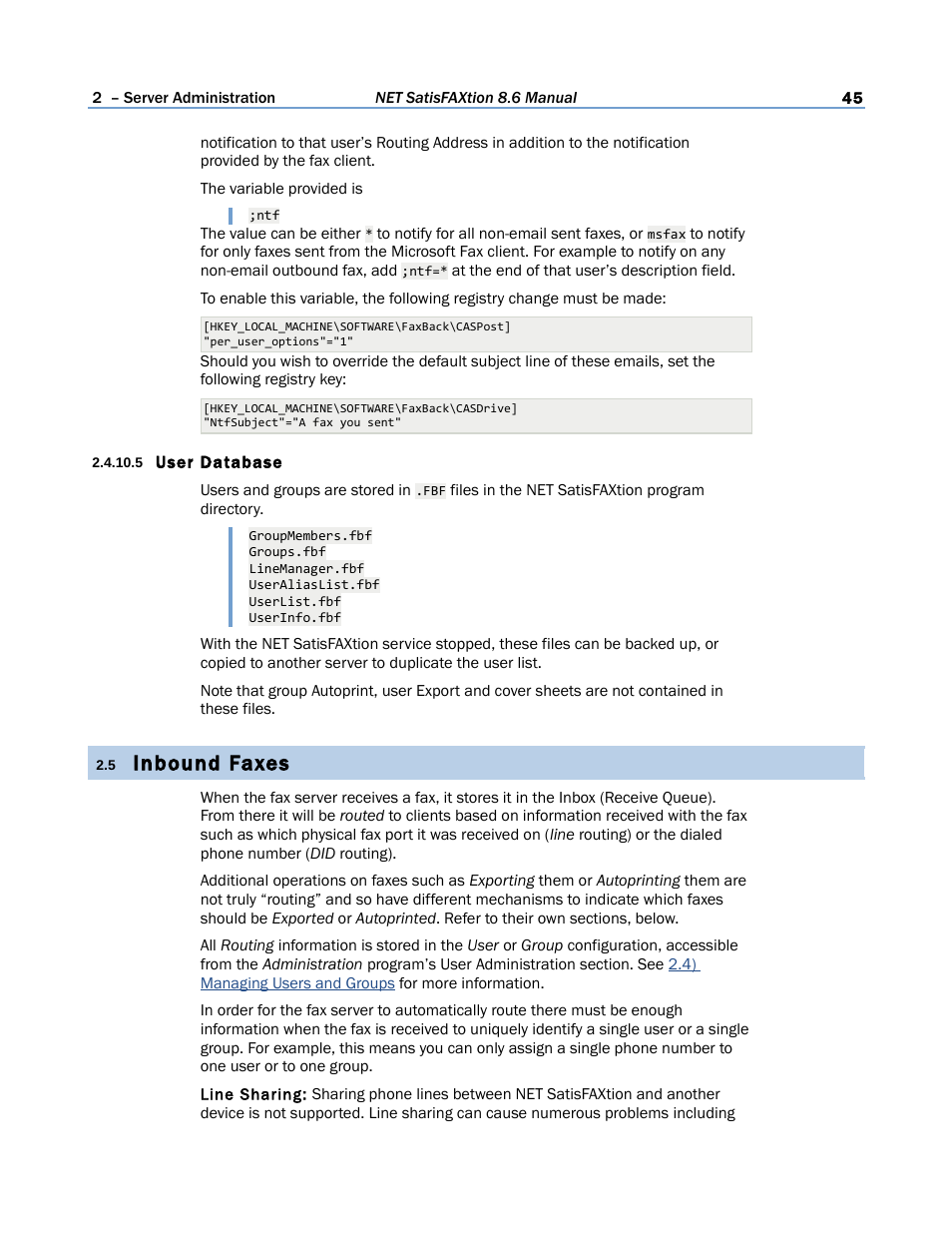 5 user database, 5 inbound faxes, Inbound faxes | FaxBack NET SatisFAXtion 8.6 - Manual User Manual | Page 45 / 240