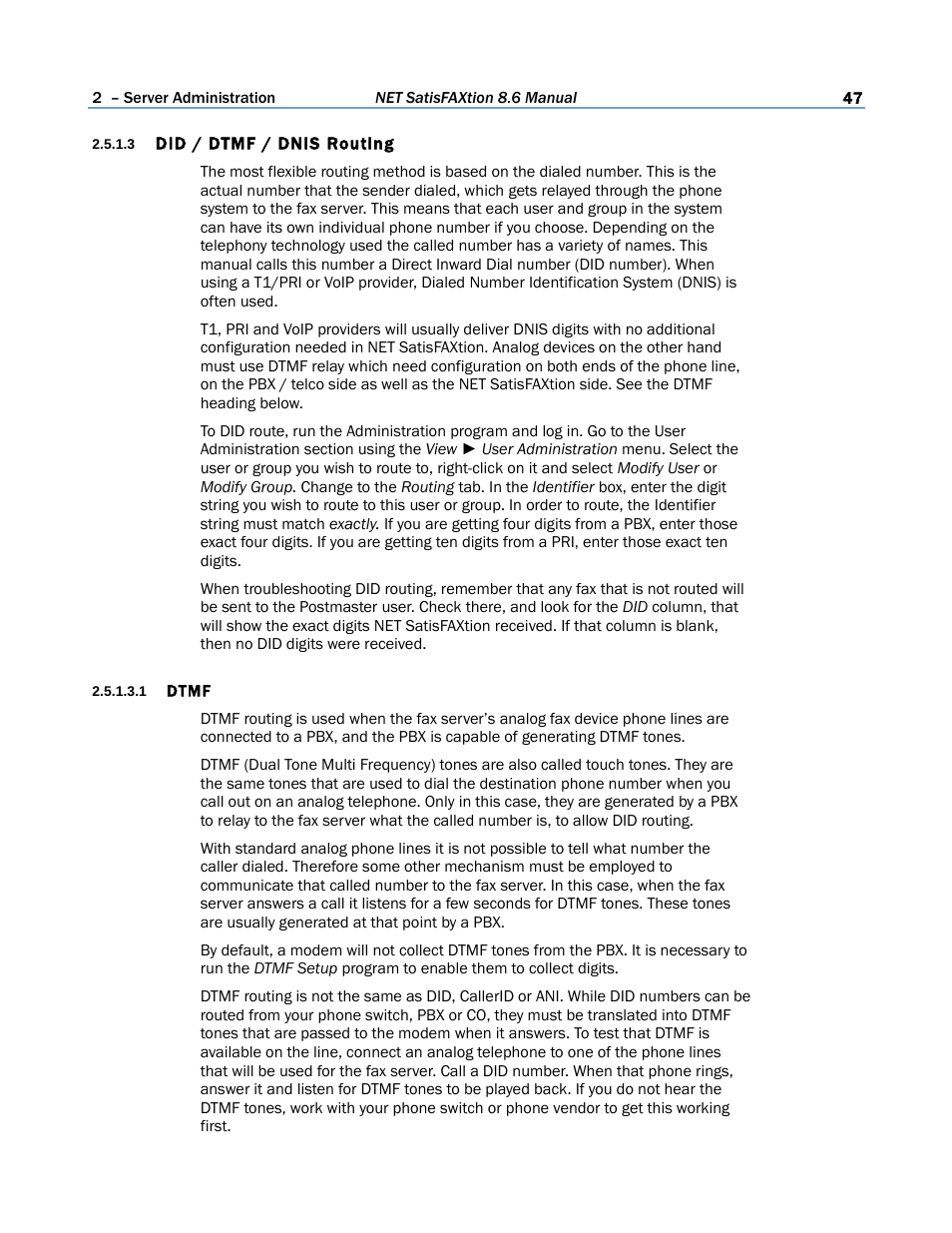 3 did / dtmf / dnis routing, 1 dtmf | FaxBack NET SatisFAXtion 8.6 - Manual User Manual | Page 47 / 240