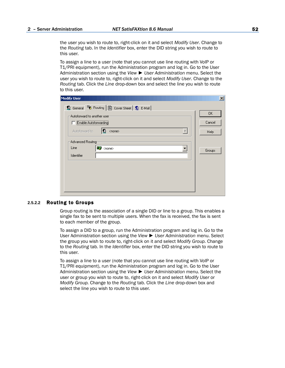 2 routing to groups | FaxBack NET SatisFAXtion 8.6 - Manual User Manual | Page 52 / 240