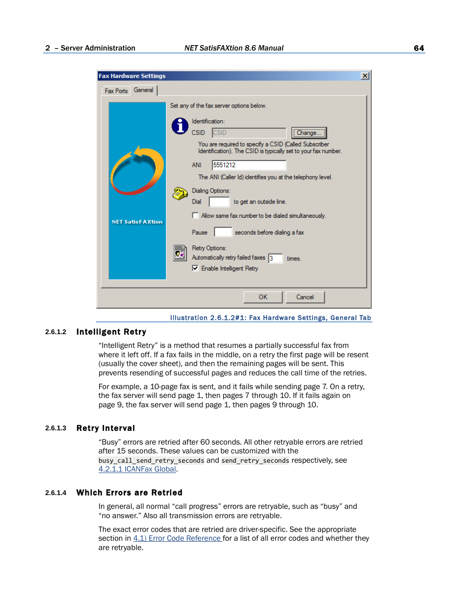 2 intelligent retry, 3 retry interval, 4 which errors are retried | FaxBack NET SatisFAXtion 8.6 - Manual User Manual | Page 64 / 240