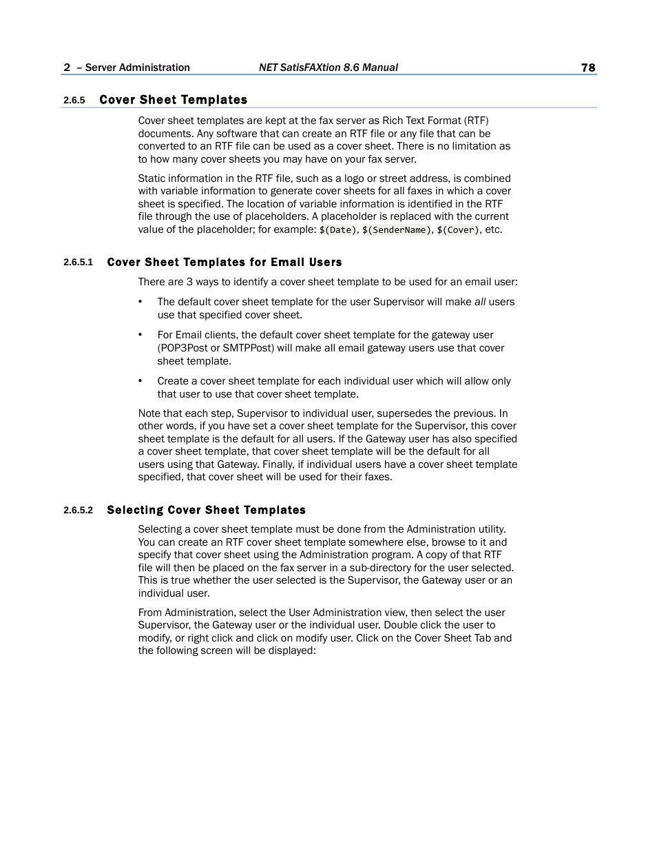 5 cover sheet templates, 1 cover sheet templates for email users, 2 selecting cover sheet templates | 5) cover sheets | FaxBack NET SatisFAXtion 8.6 - Manual User Manual | Page 78 / 240