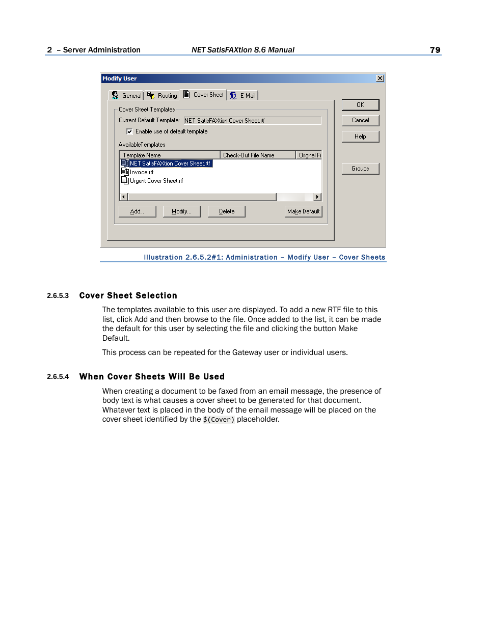 3 cover sheet selection, 4 when cover sheets will be used | FaxBack NET SatisFAXtion 8.6 - Manual User Manual | Page 79 / 240