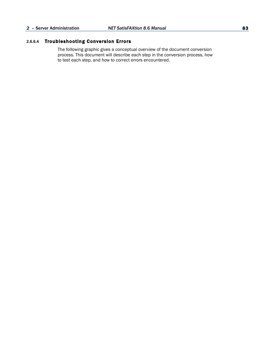 4 troubleshooting conversion errors | FaxBack NET SatisFAXtion 8.6 - Manual User Manual | Page 83 / 240
