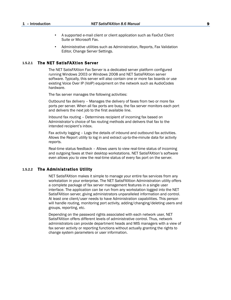 1 the net satisfaxtion server, 2 the administration utility | FaxBack NET SatisFAXtion 8.6 - Manual User Manual | Page 9 / 240