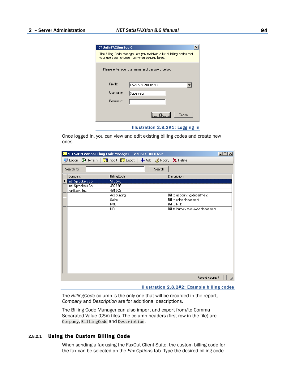 1 using the custom billing code | FaxBack NET SatisFAXtion 8.6 - Manual User Manual | Page 94 / 240