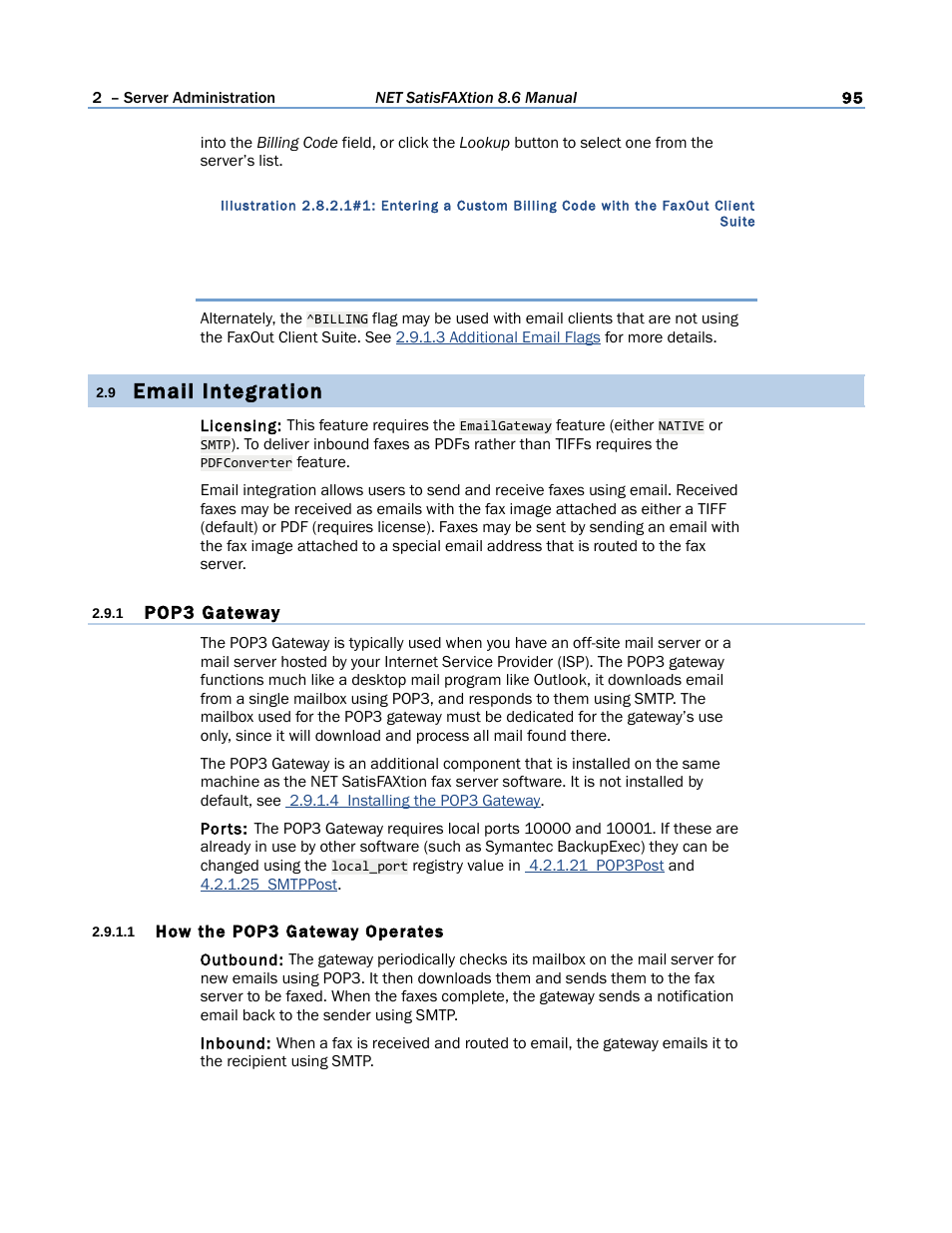 9 email integration, 1 pop3 gateway, 1 how the pop3 gateway operates | Email integration | FaxBack NET SatisFAXtion 8.6 - Manual User Manual | Page 95 / 240