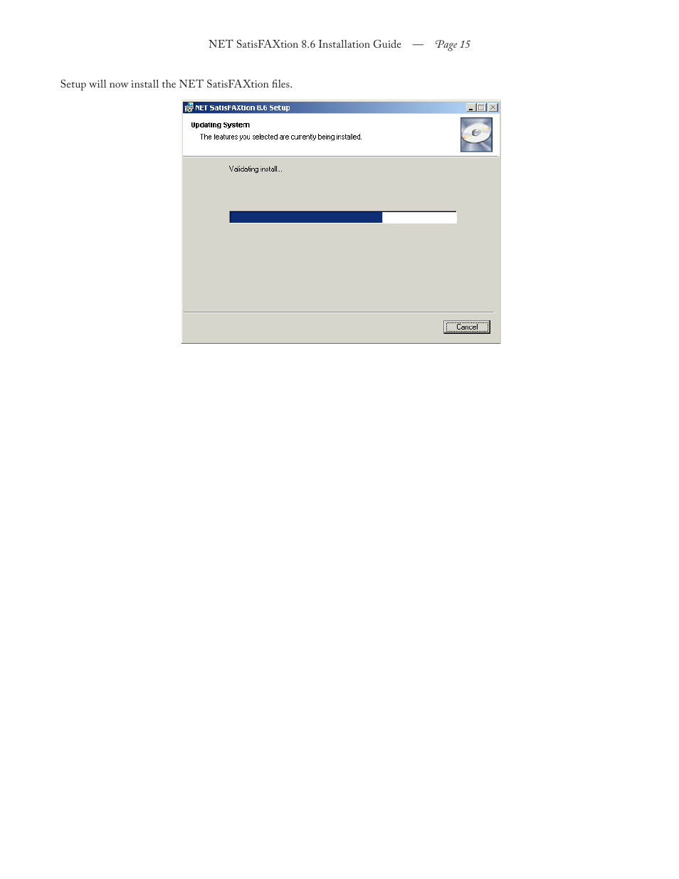 FaxBack NET SatisFAXtion 8.6 - Installation Guide User Manual | Page 15 / 22