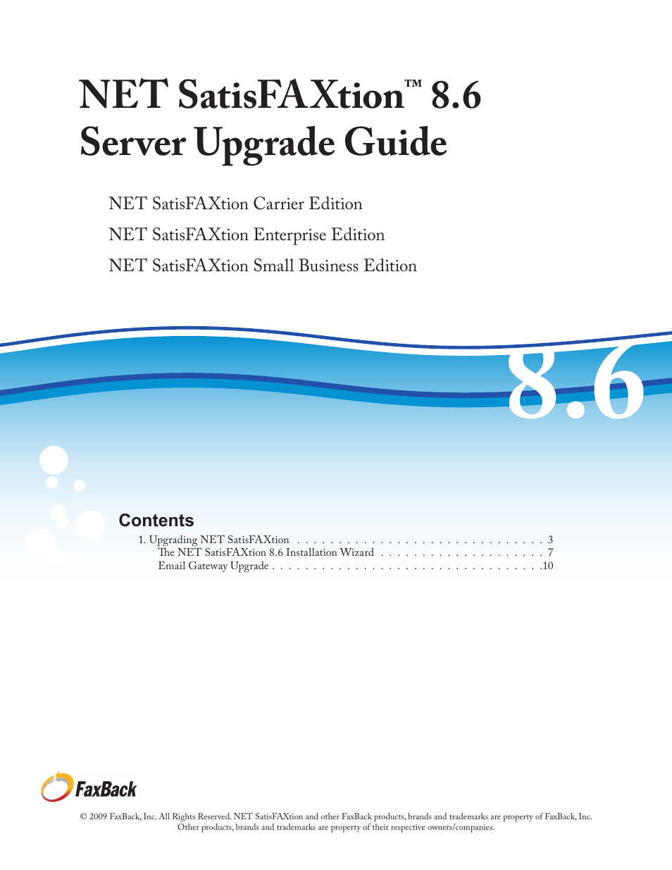 FaxBack NET SatisFAXtion 8.6 - Upgrade Guide User Manual | 13 pages