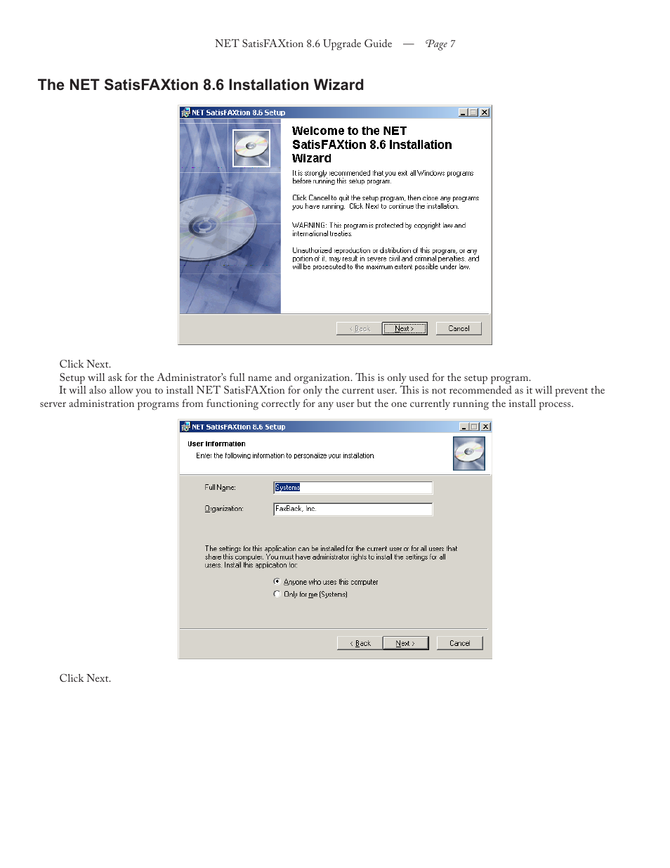 The net satisfaxtion 8.6 installation wizard | FaxBack NET SatisFAXtion 8.6 - Upgrade Guide User Manual | Page 7 / 13