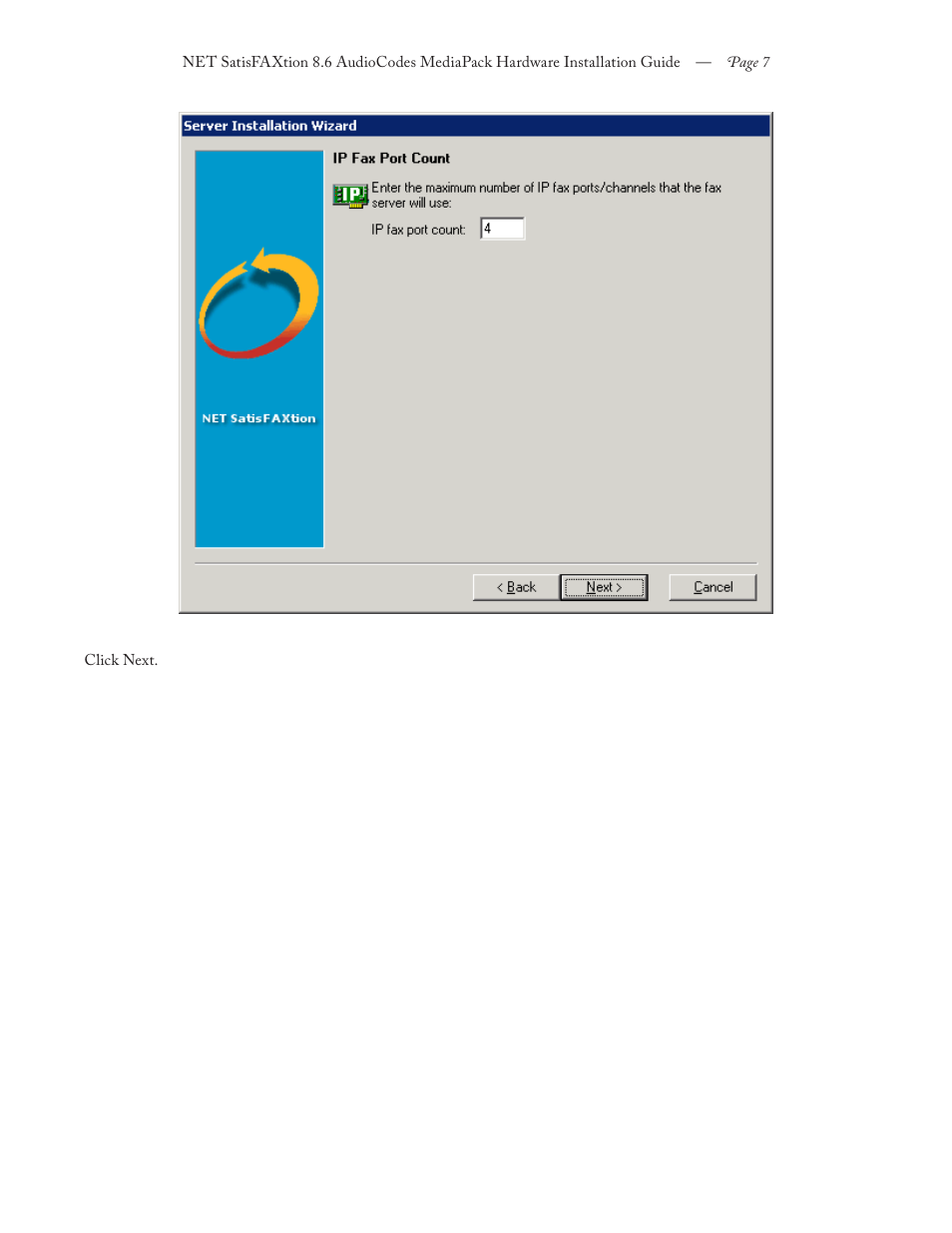 FaxBack NET SatisFAXtion 8.6 - AudioCodes MediaPack Hardware Installation Guide User Manual | Page 7 / 11