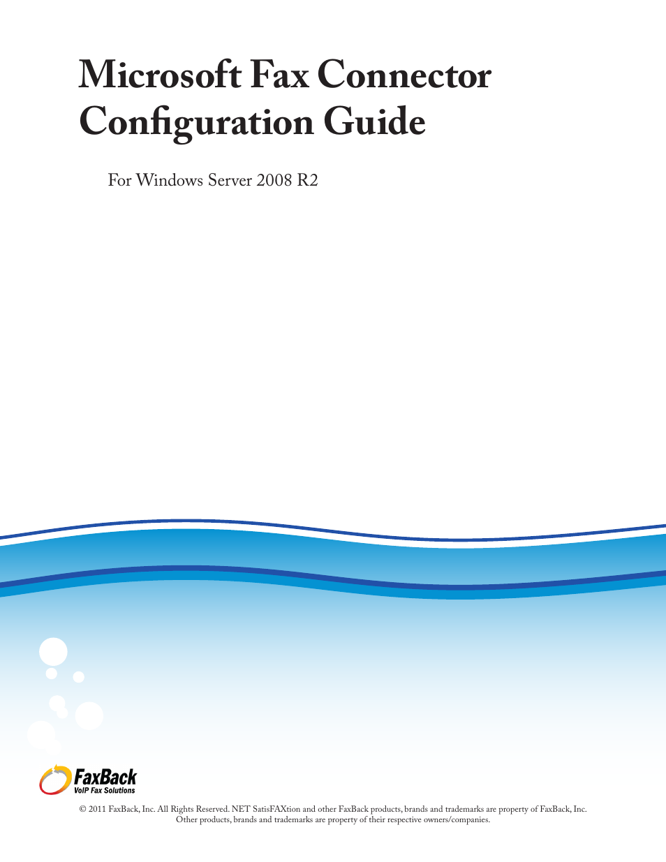 FaxBack Connector for Microsoft Fax - Configuration Guide For Windows Server 2008 R2 User Manual | 11 pages