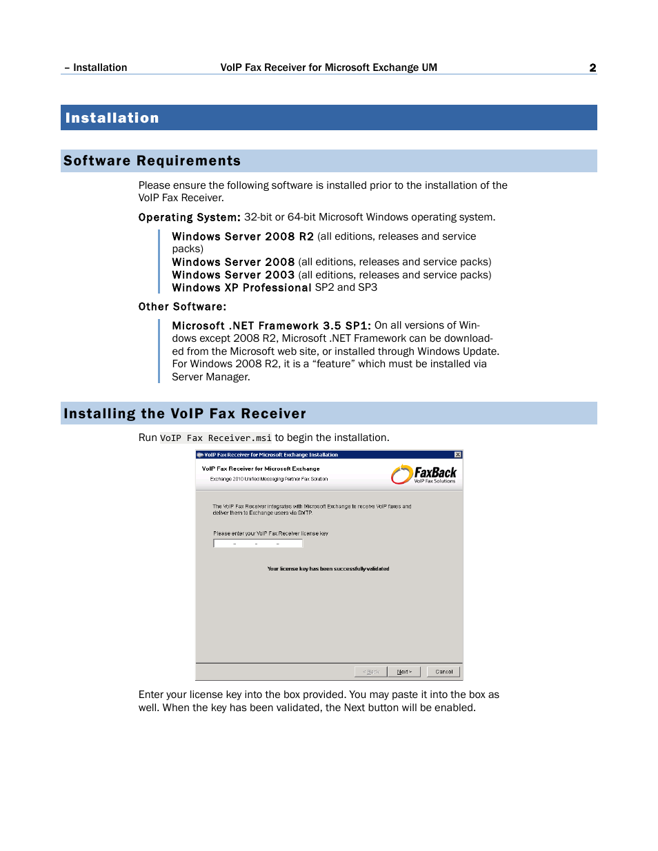 Installation, Software requirements, Installing the voip fax receiver | Installation software requirements | FaxBack VoIP Fax Receiver for Microsoft Exchange 2010 UM User Manual | Page 2 / 8