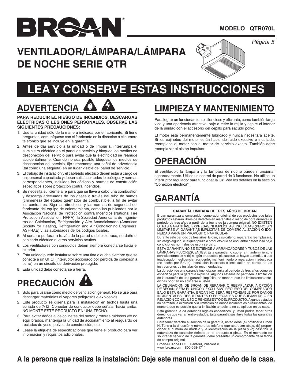 Lea y conserve estas instrucciones, Ventilador/lámpara/lámpara de noche serie qtr, Advertencia | Precaución, Limpieza y mantenimiento garantía, Operación, Página  modelo qtr070l | Broan QTR070L User Manual | Page 5 / 8
