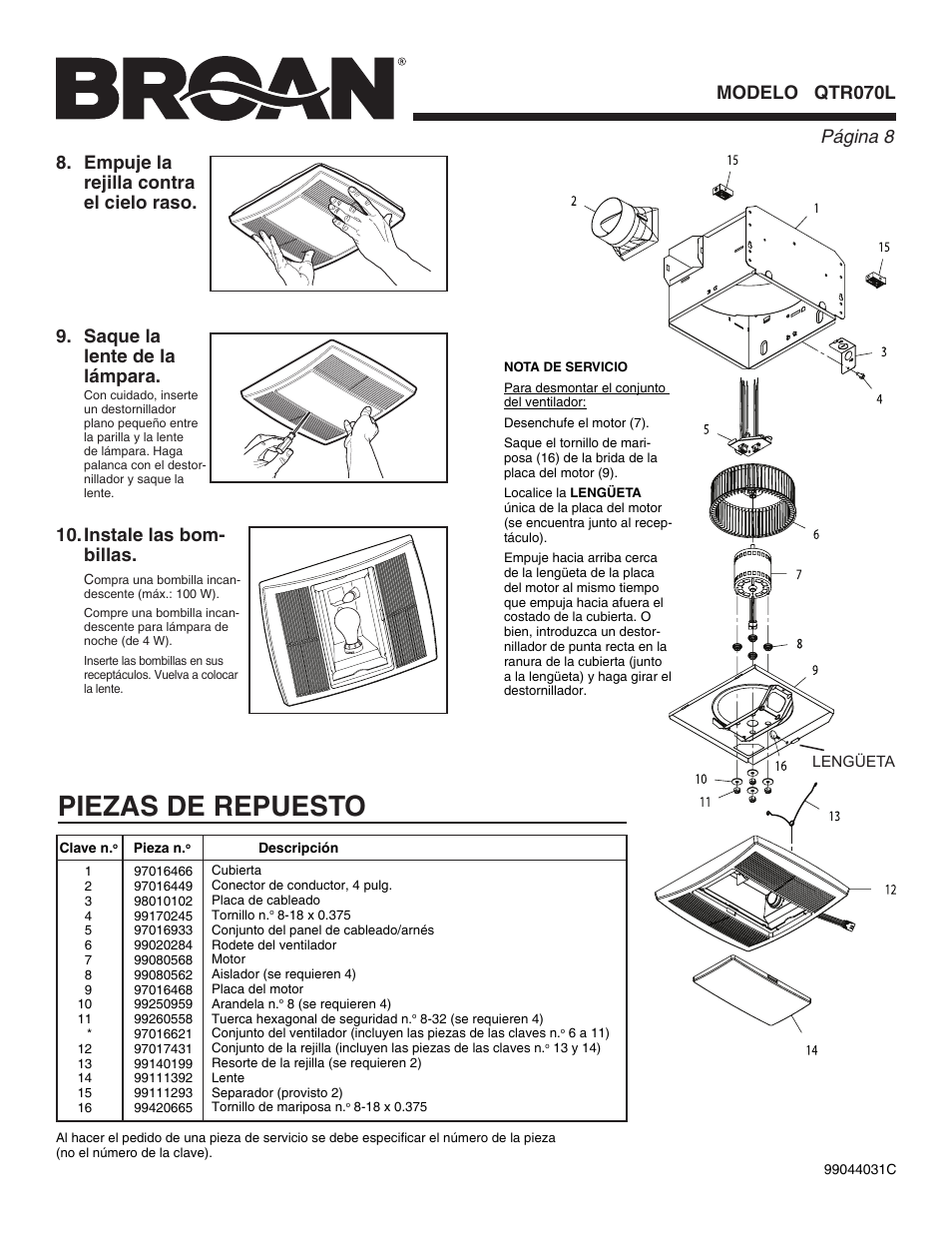 Piezas de repuesto, Página  modelo qtr070l, Saque la lente de la lámpara | Broan QTR070L User Manual | Page 8 / 8