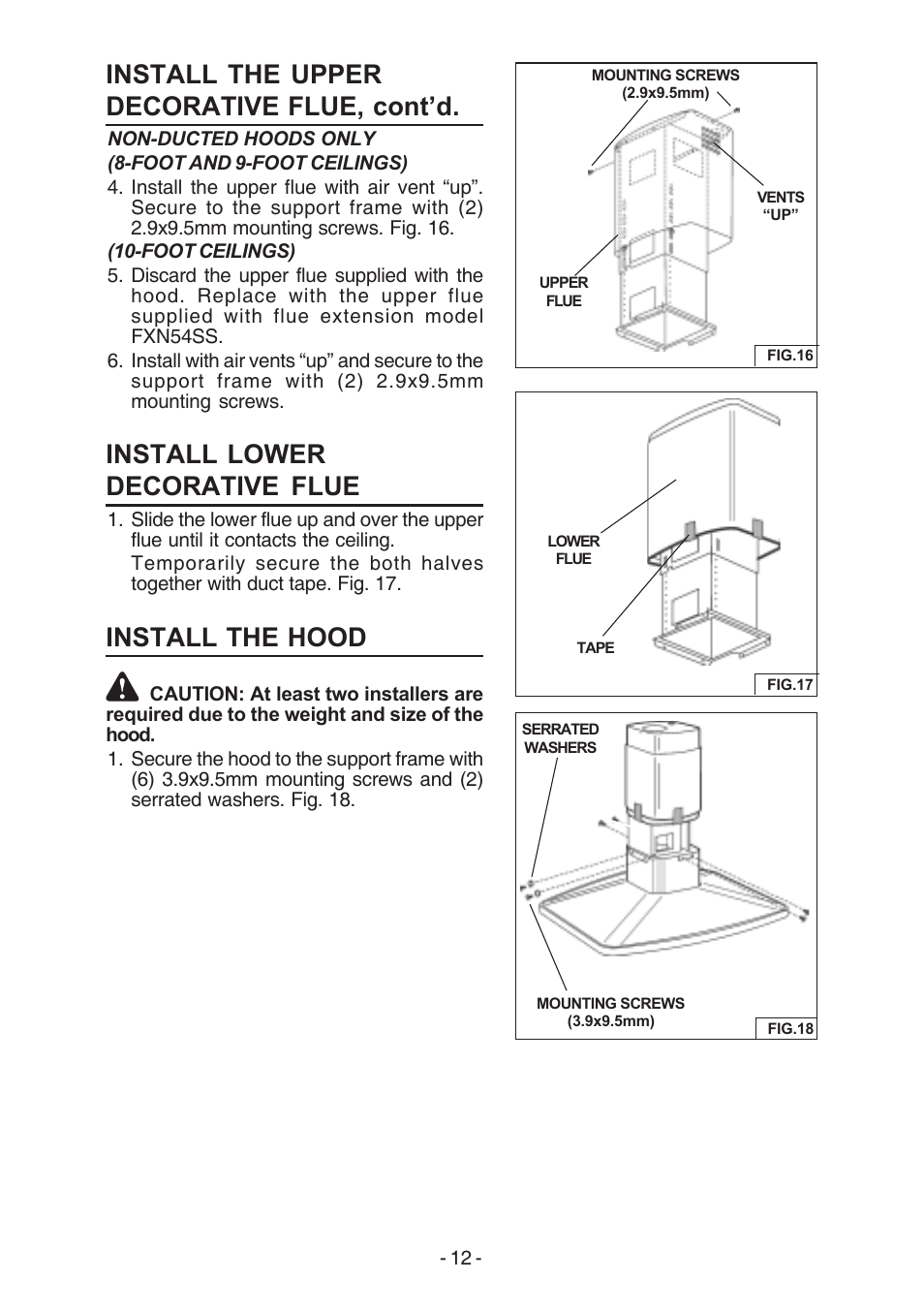 Install the upper decorative flue, cont’d, Install lower decorative flue, Install the hood | Broan E54000 User Manual | Page 12 / 44