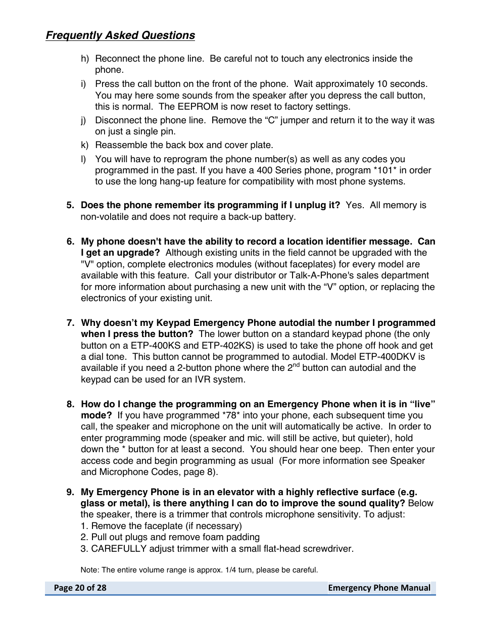 Frequently asked questions | Talkaphone ETP-402V Dual Button Emergency / Information Phone User Manual | Page 20 / 28