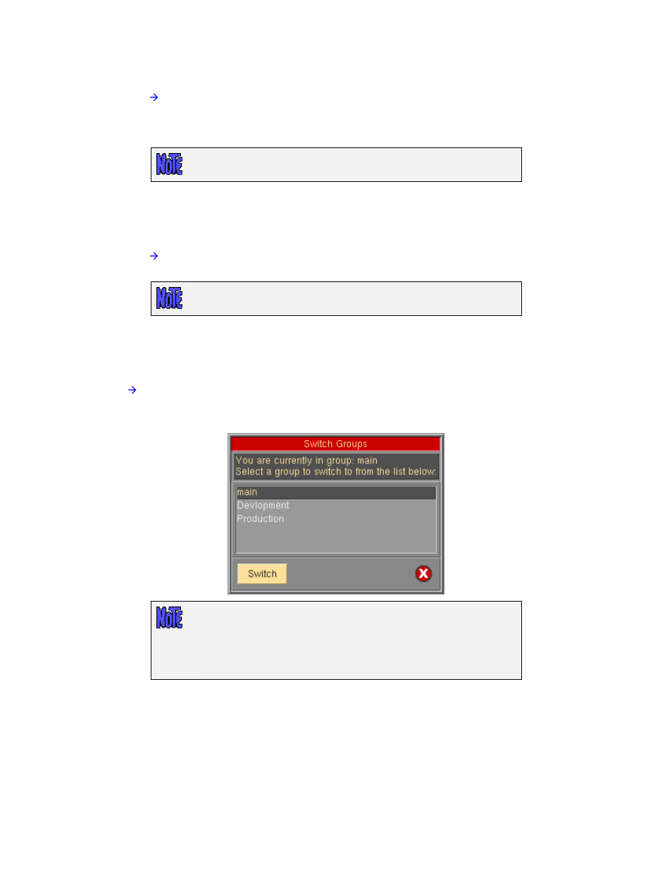 Changing a group, Removing a group, Switching groups | Configuring groups | Storix Software SBAdmin User Guide User Manual | Page 29 / 171