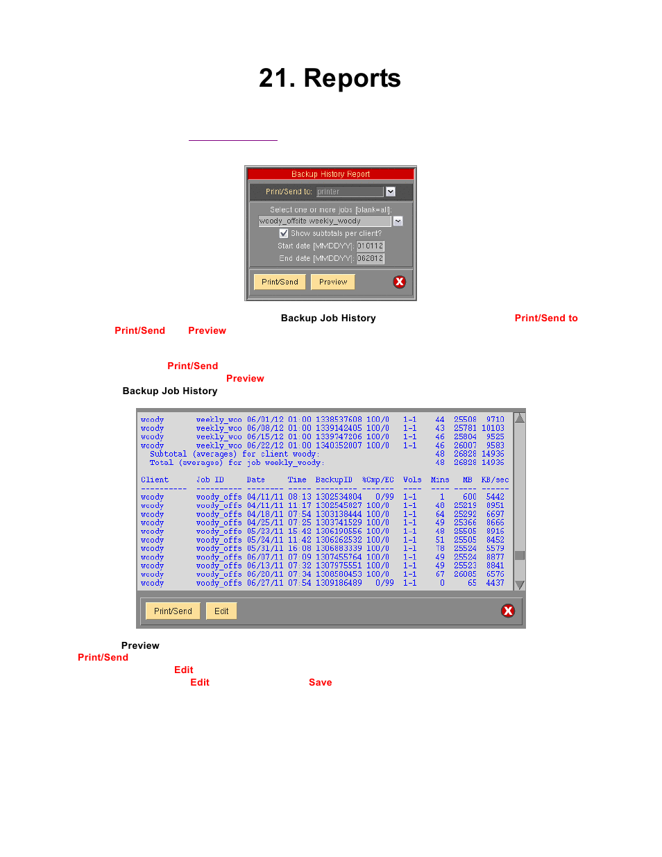 Reports, History report | Storix Software SBAdmin TSM Edition Users Guide User Manual | Page 102 / 117