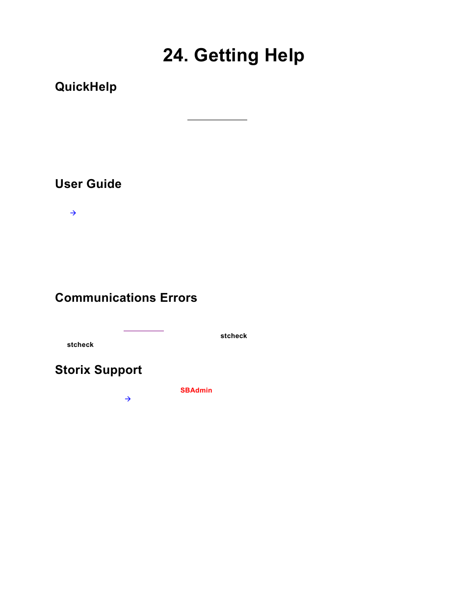 Getting help, Quickhelp, User guide | Communications errors, Storix support | Storix Software SBAdmin TSM Edition Users Guide User Manual | Page 112 / 117