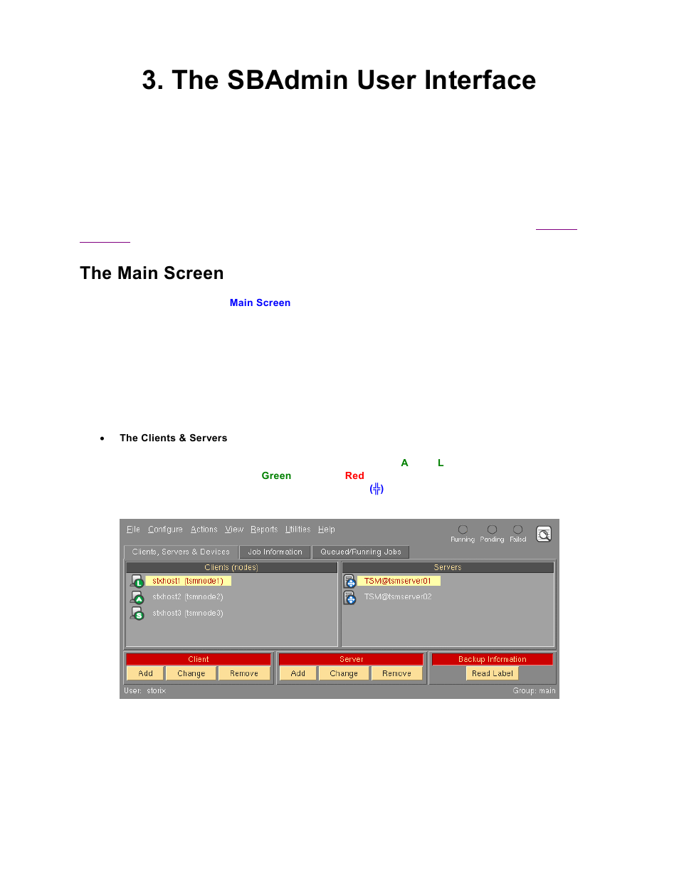 The sbadmin user interface, The main screen, Main screen | Refer | Storix Software SBAdmin TSM Edition Users Guide User Manual | Page 17 / 117