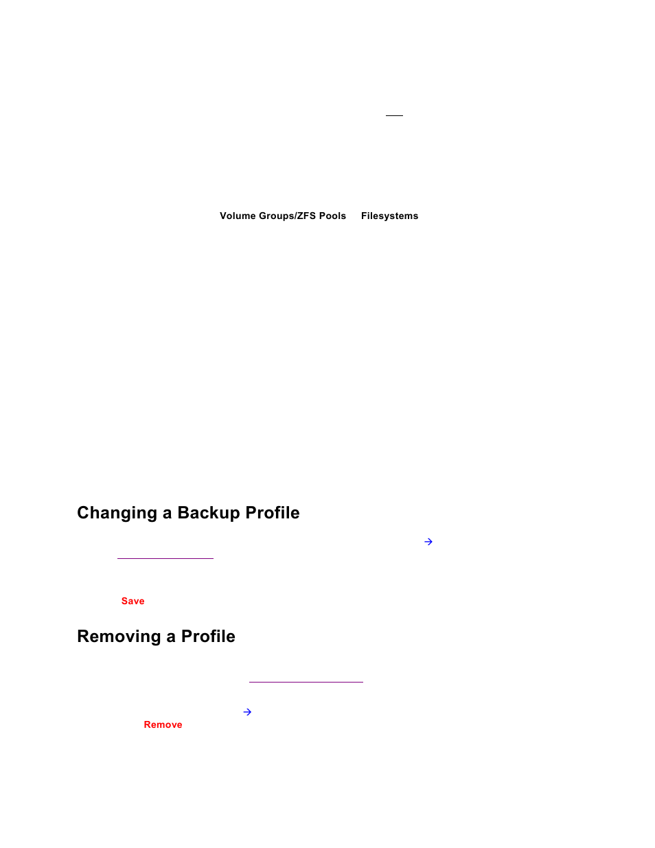 Changing a backup profile, Removing a profile | Storix Software SBAdmin TSM Edition Users Guide User Manual | Page 39 / 117