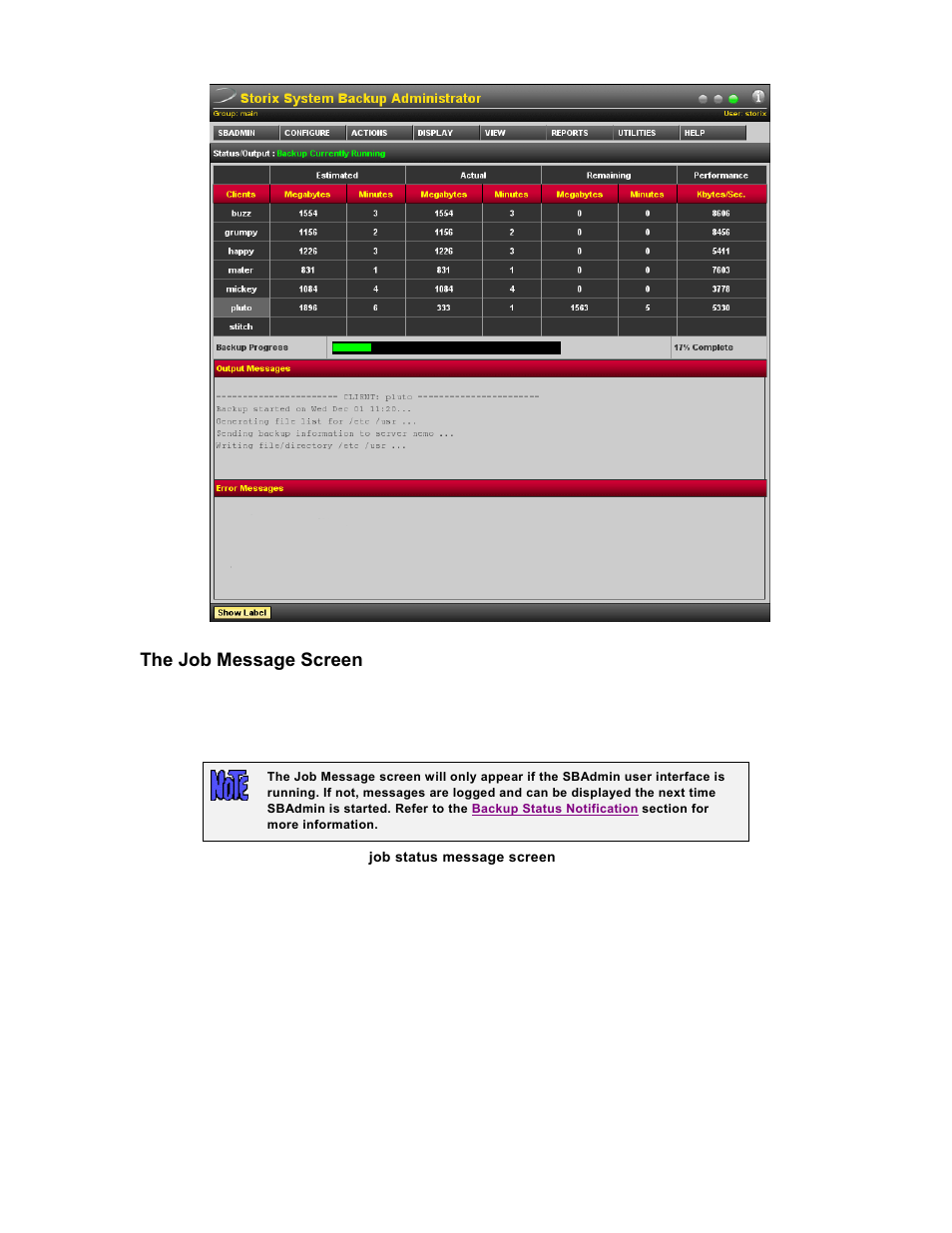 The job message screen | Storix Software SBAdmin TSM Edition Users Guide User Manual | Page 57 / 117