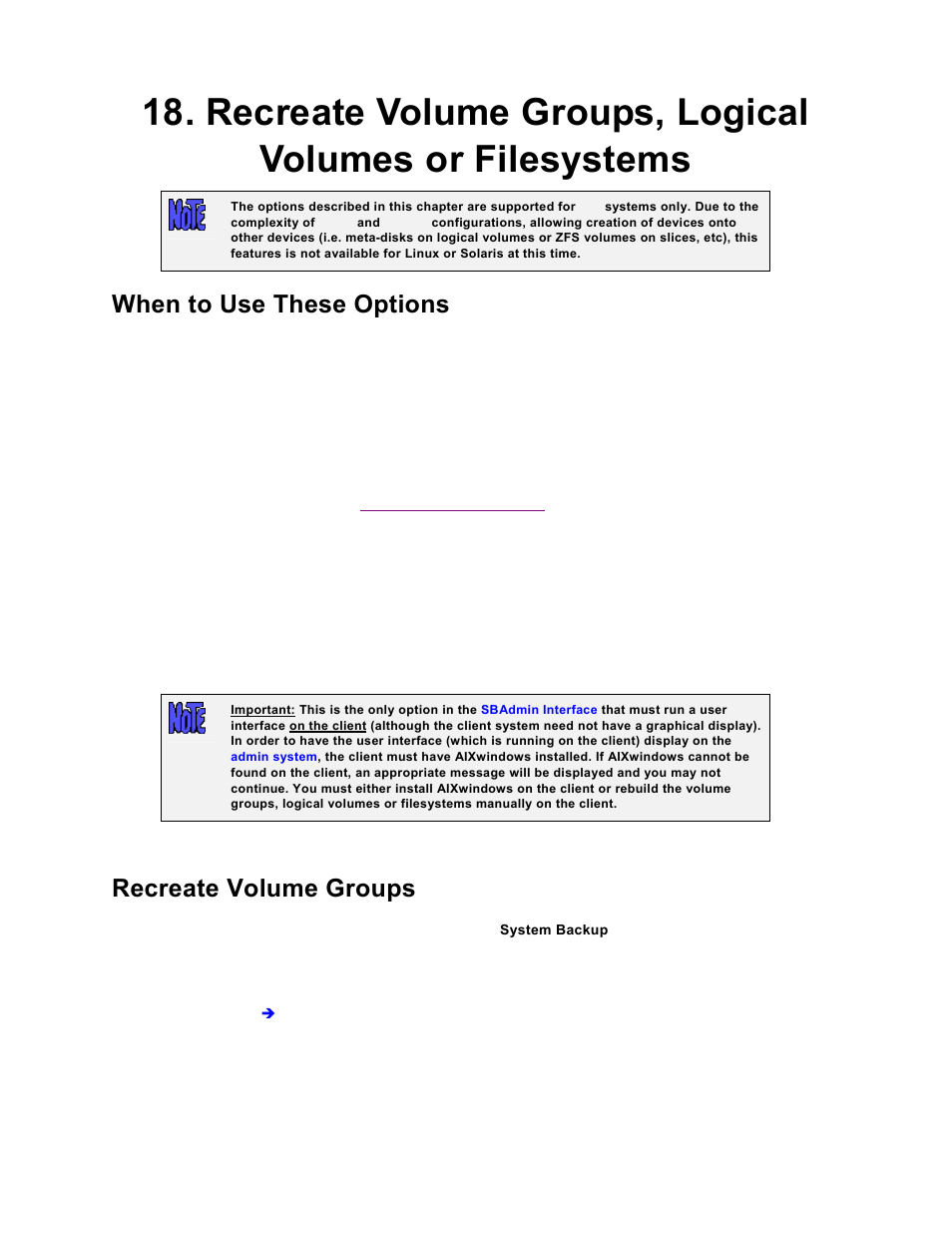 When to use these options, Recreate volume groups | Storix Software SBAdmin TSM Edition Users Guide User Manual | Page 74 / 117