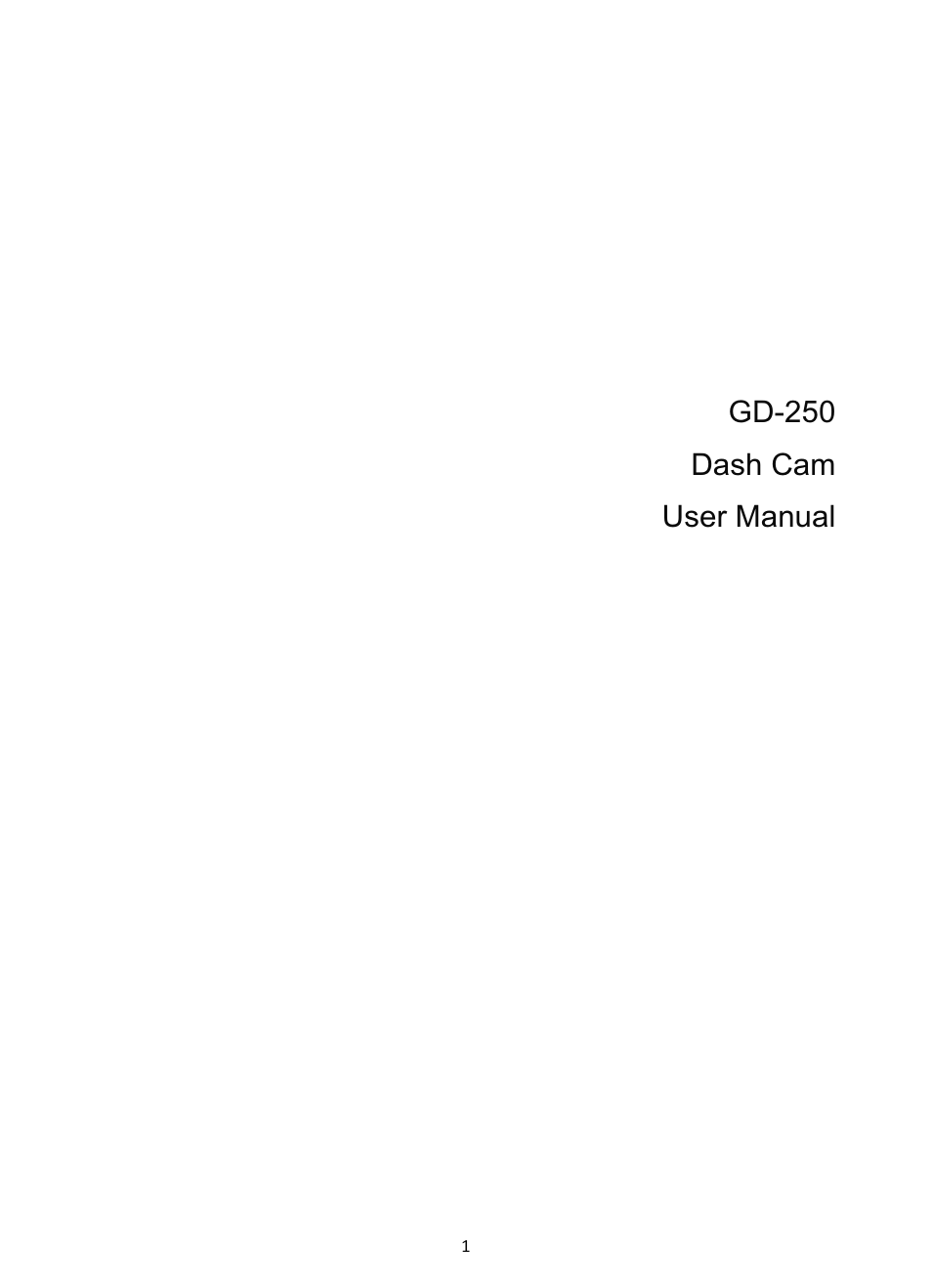 Gd-250 dash cam user manual | GiiNii GD-250 User Manual | Page 2 / 55