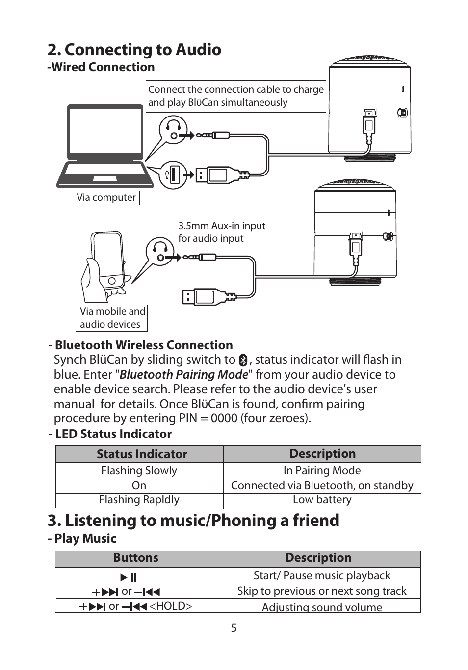 Listening to music/phoning a friend, Connecting to audio | GiiNii BlueCan User Manual | Page 6 / 12