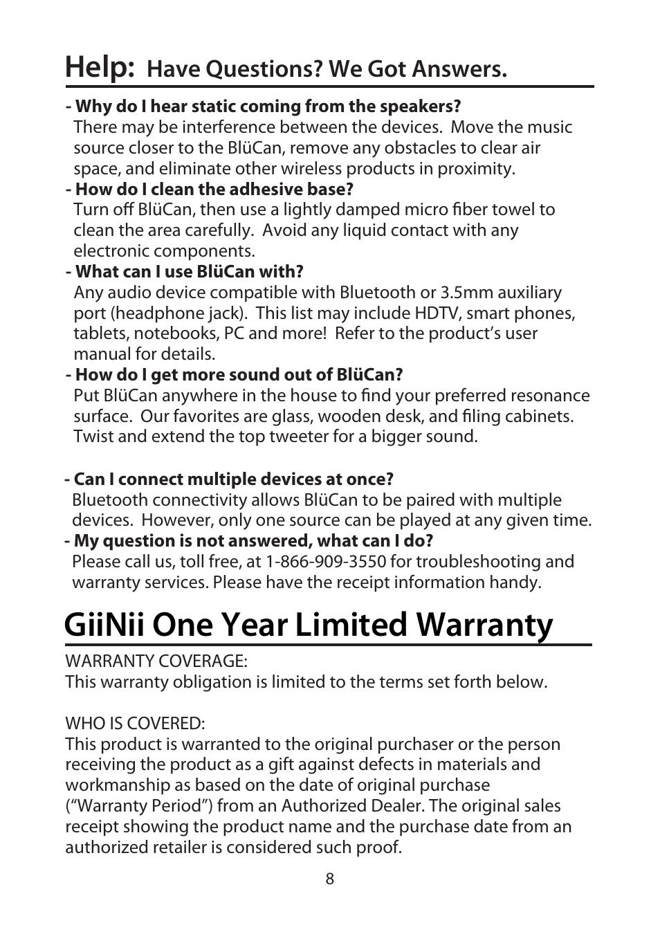 Giinii one year limited warranty, Help, Have questions? we got answers | GiiNii BlueCan User Manual | Page 9 / 12