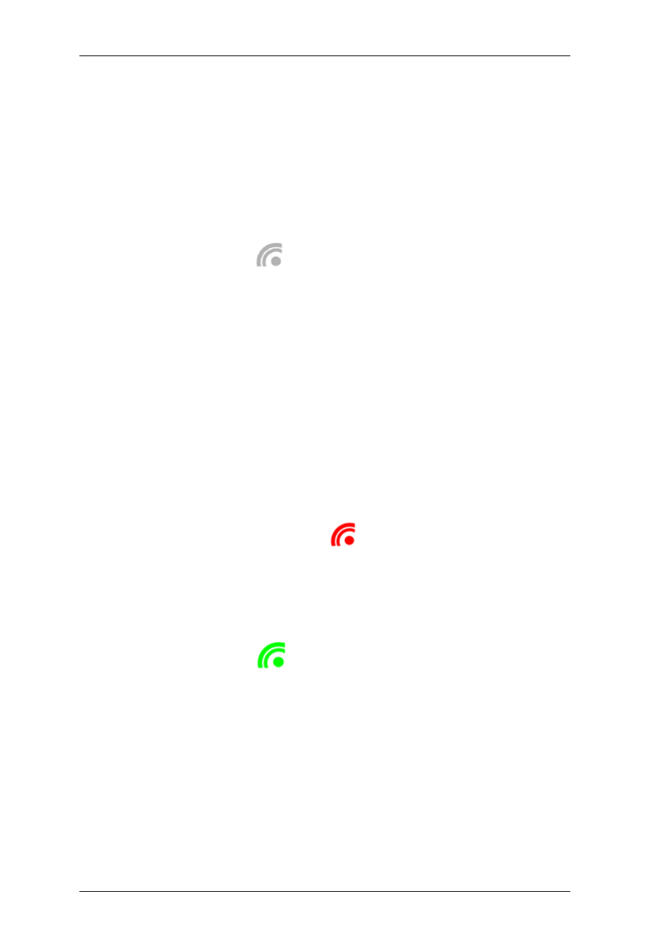 Wireless connectivity, Wireless icon is gray, Wireless icon is red | Warpia SWP120A Installation Manual & Troubleshooting Guide User Manual | Page 46 / 84