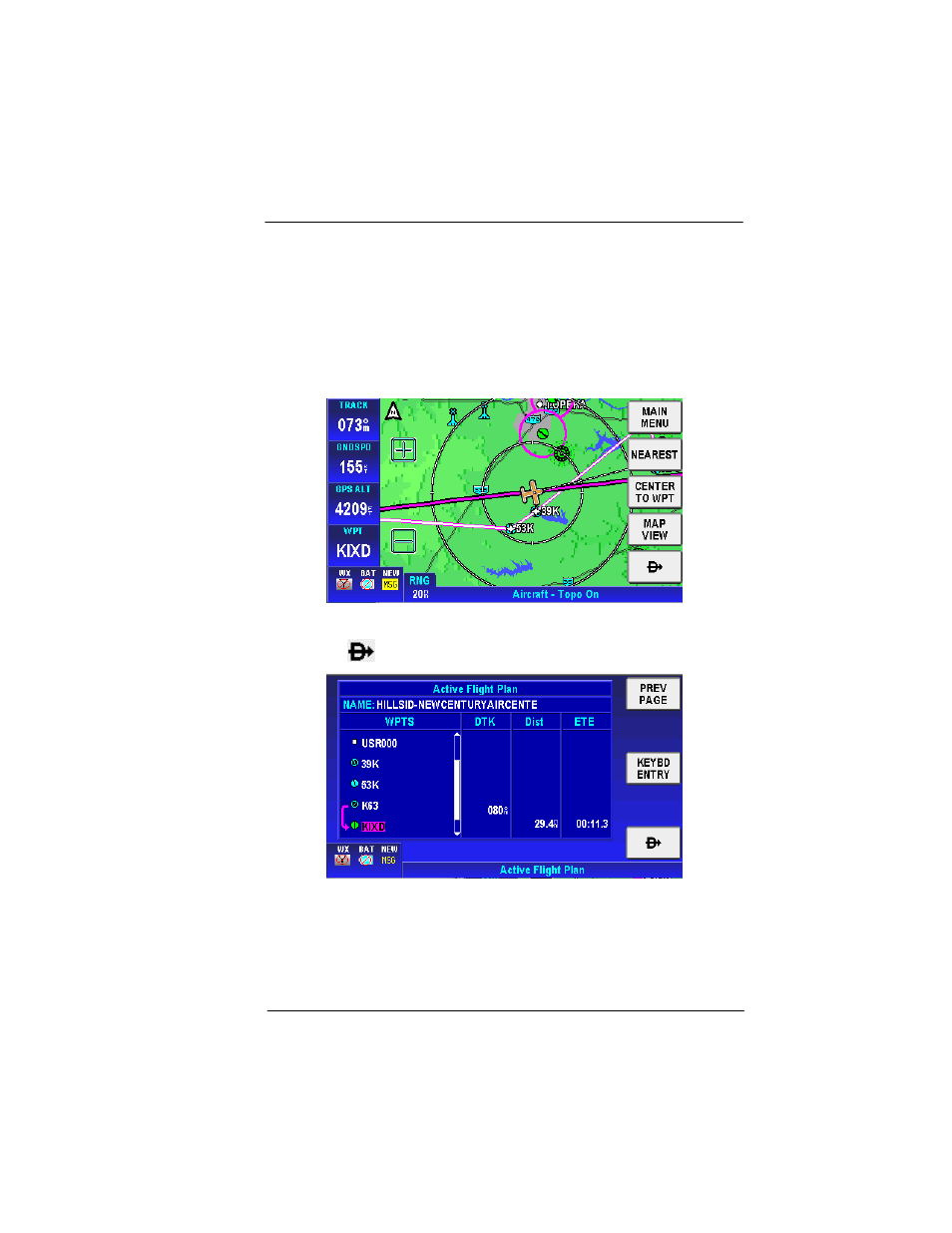 Bypass a wpt with a flight plan active, Figure 2-57: step 1 bypass a wpt, Figure 2-58: bypass a wpt – step 2 | BendixKing AV8OR User Manual | Page 89 / 368